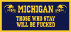 michigan-stay-fucked.png