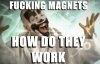 FUCKINGMAGNETS.jpg