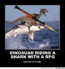 frabz-DINOSUAR-RIDING-A-SHARK-WITH-A-RPG-because-fuck-logic-8d213f.jpg